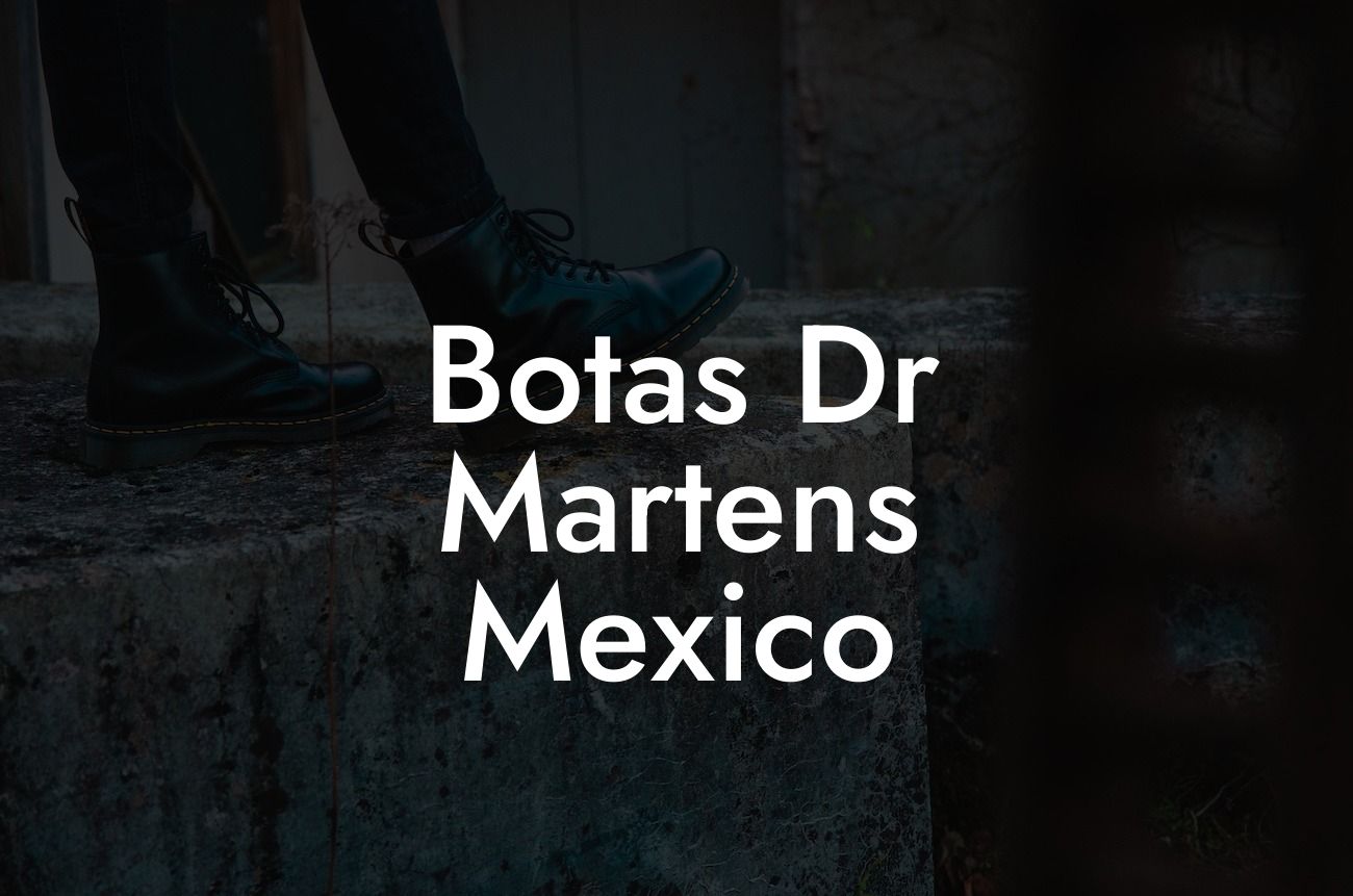 Botas Dr Martens Mexico