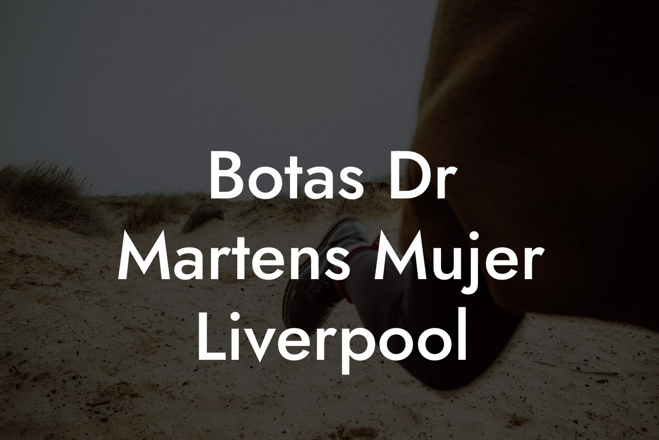 Botas Dr Martens Mujer Liverpool