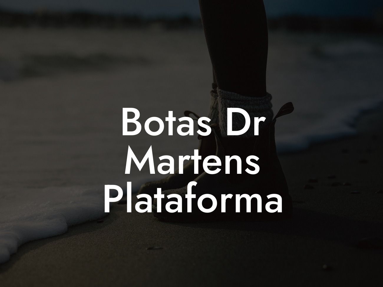 Botas Dr Martens Plataforma