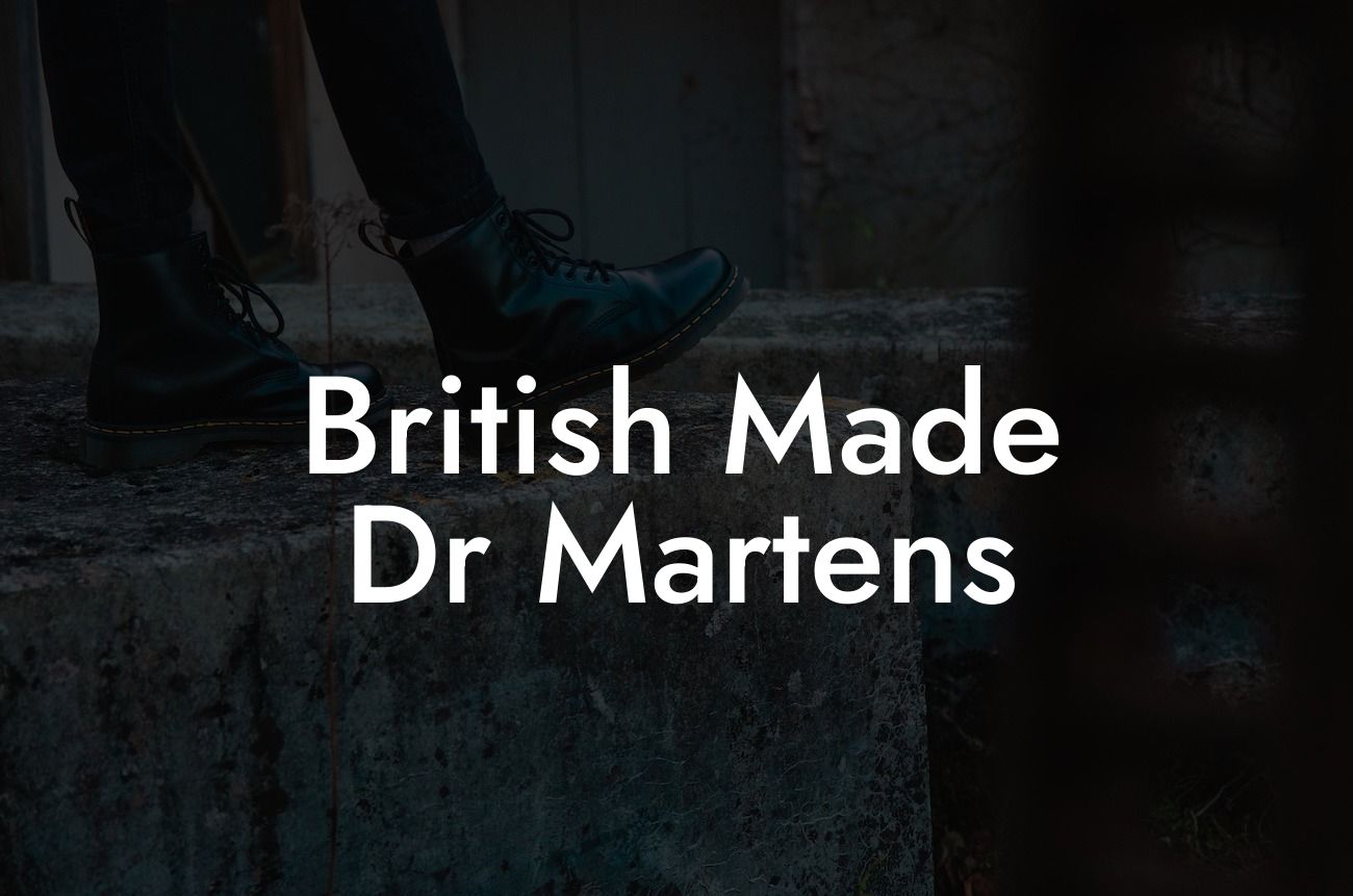 British Made Dr Martens