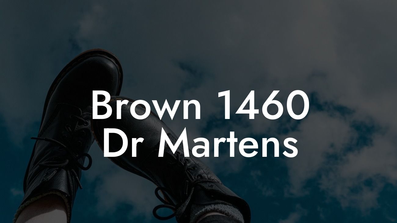 Brown 1460 Dr Martens