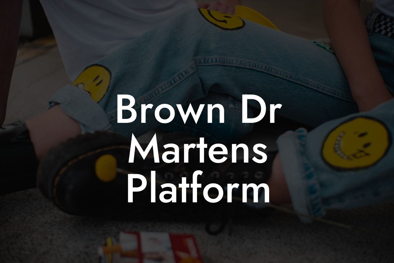 Brown Dr Martens Platform