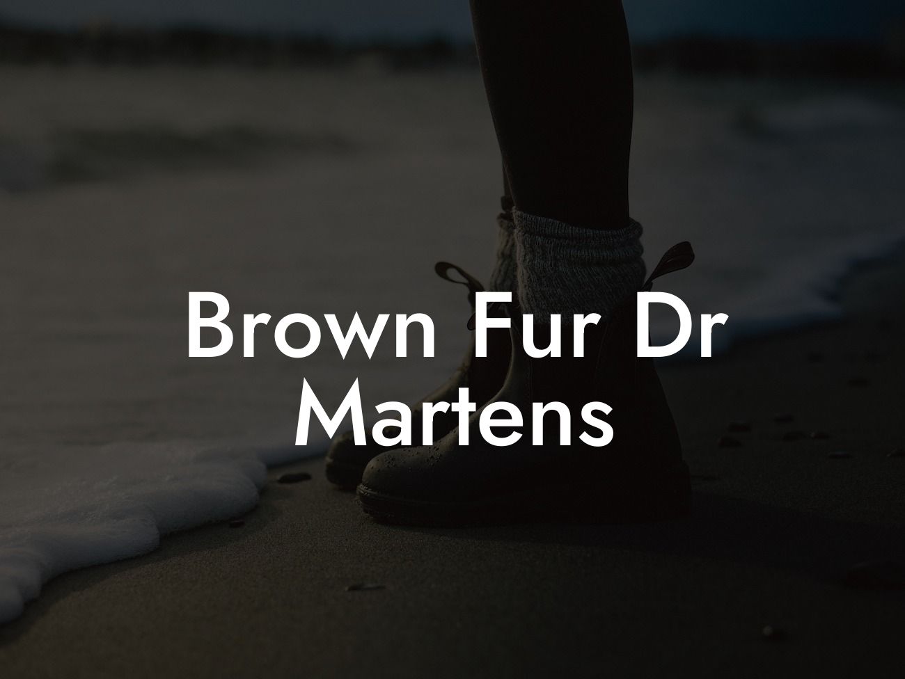 Brown Fur Dr Martens