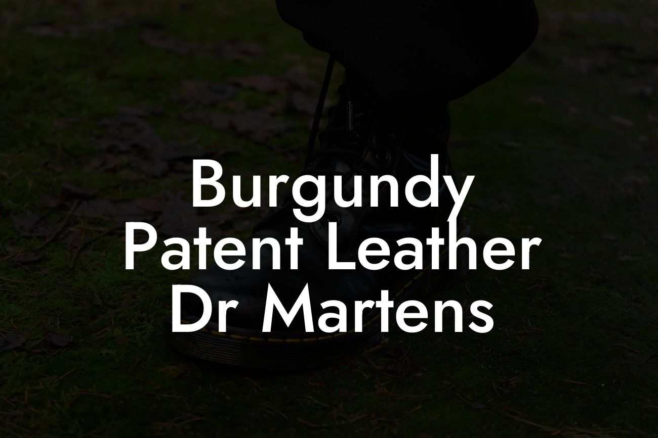 Burgundy Patent Leather Dr Martens