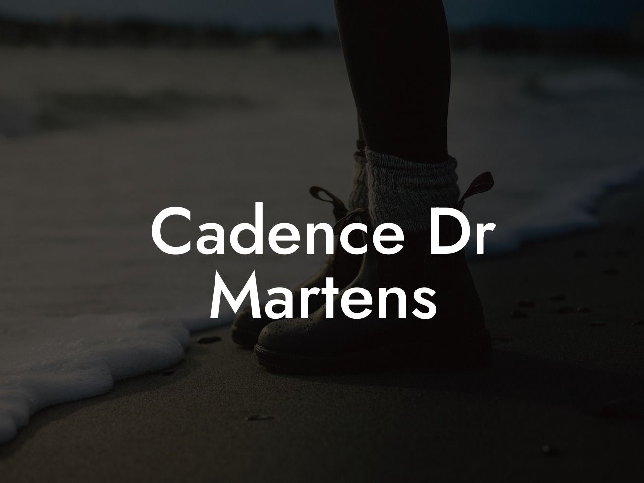 Cadence Dr Martens