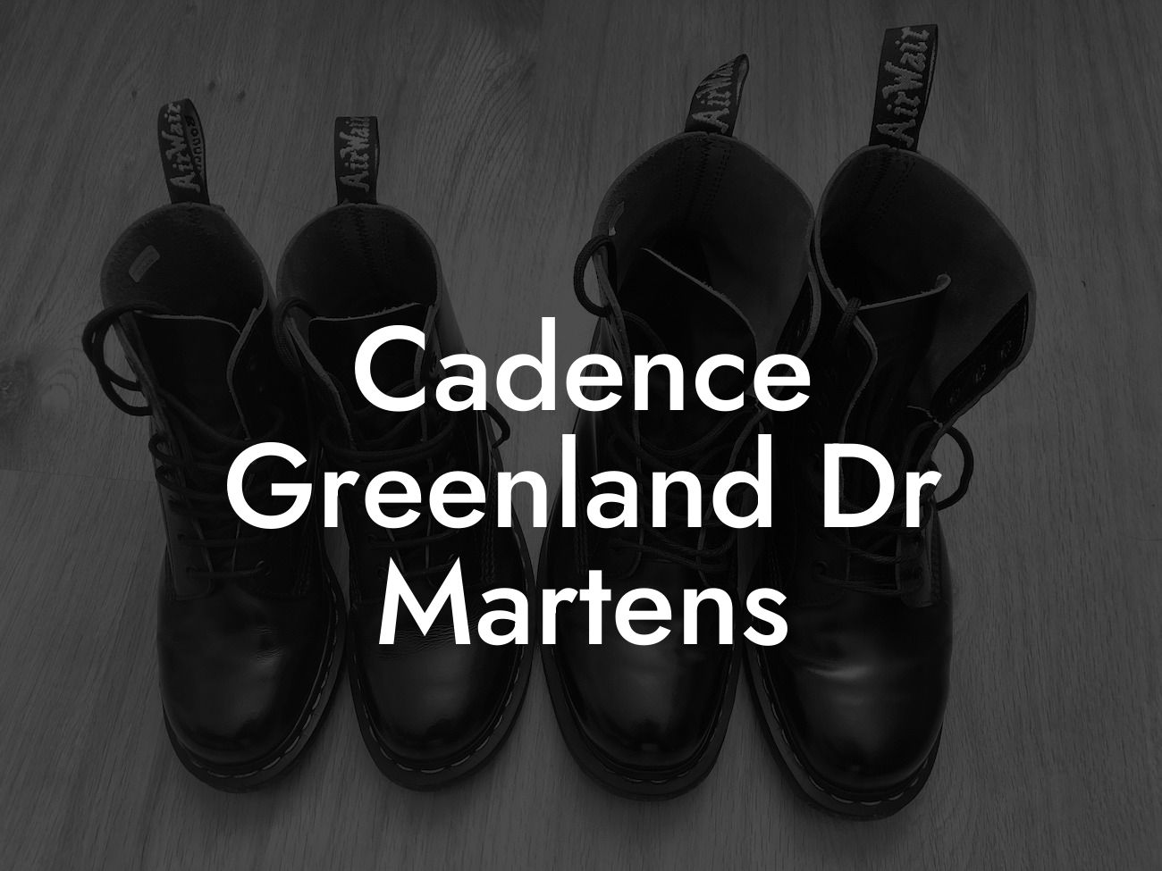 Cadence Greenland Dr Martens