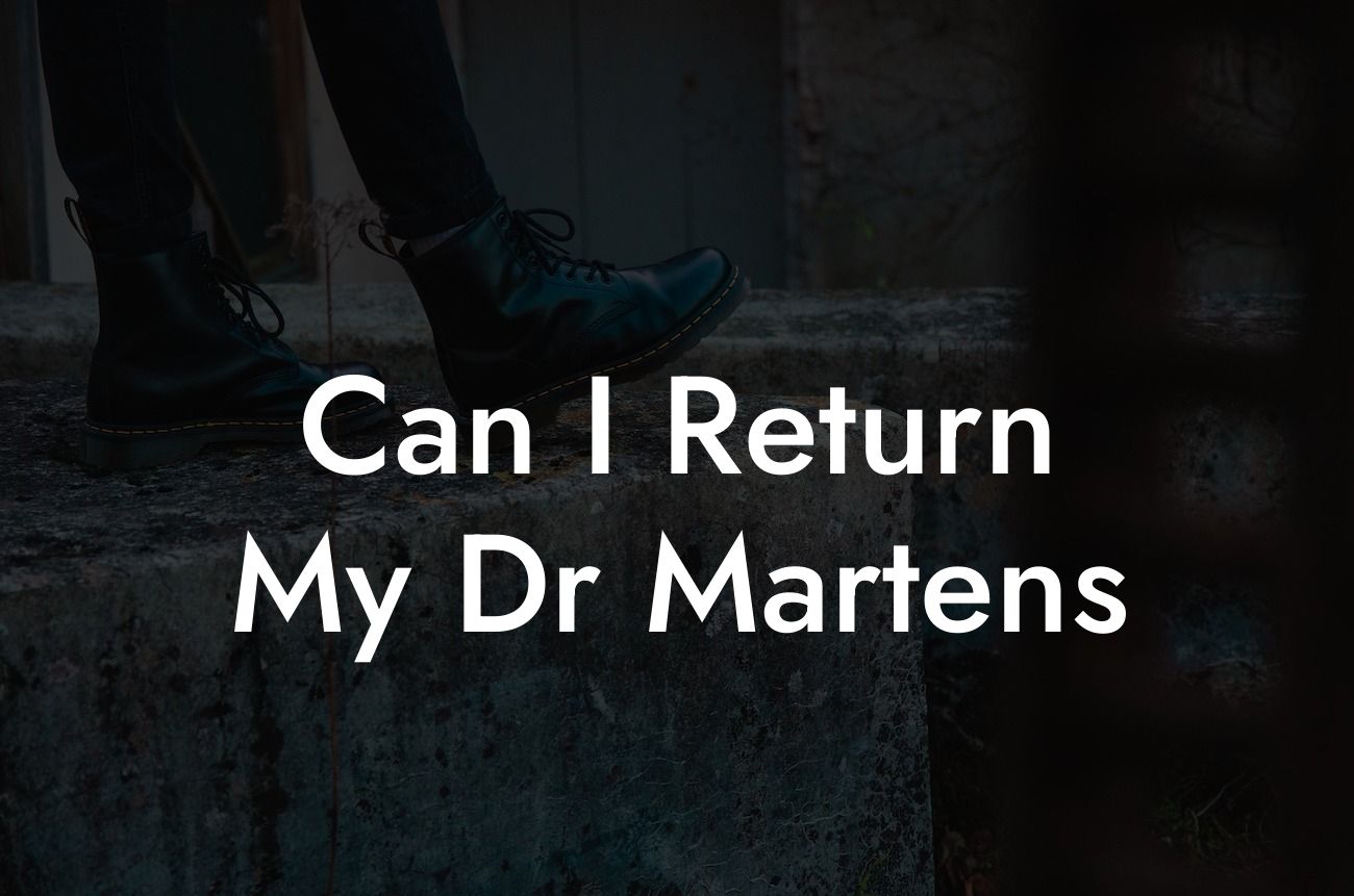 Can I Return My Dr Martens