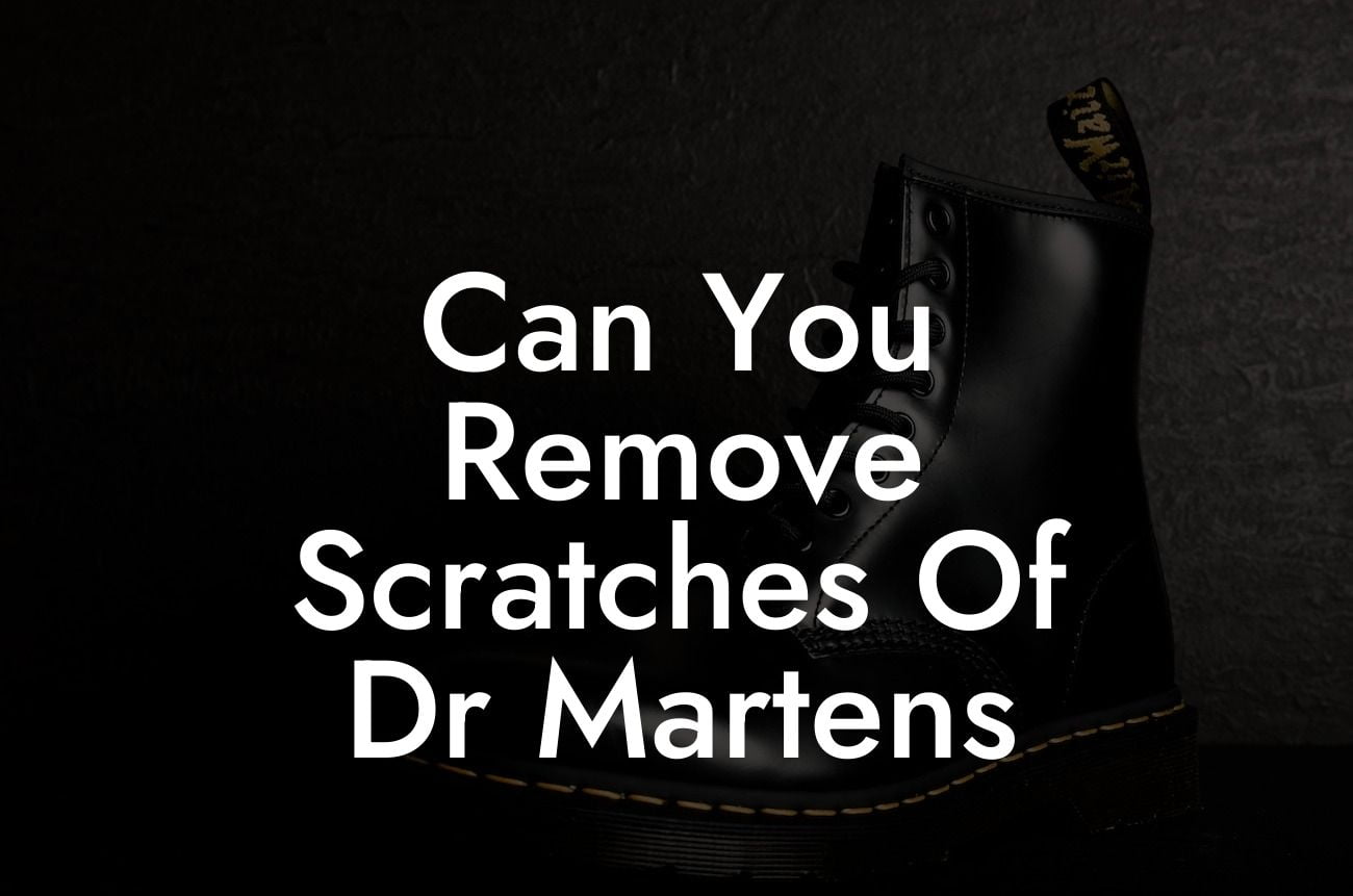 Can You Remove Scratches Of Dr Martens