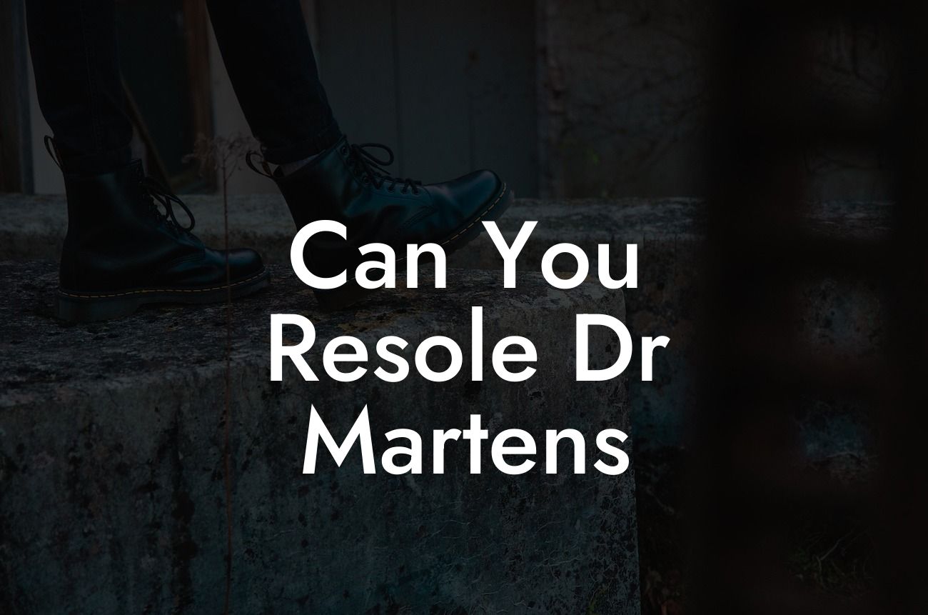 Can You Resole Dr Martens