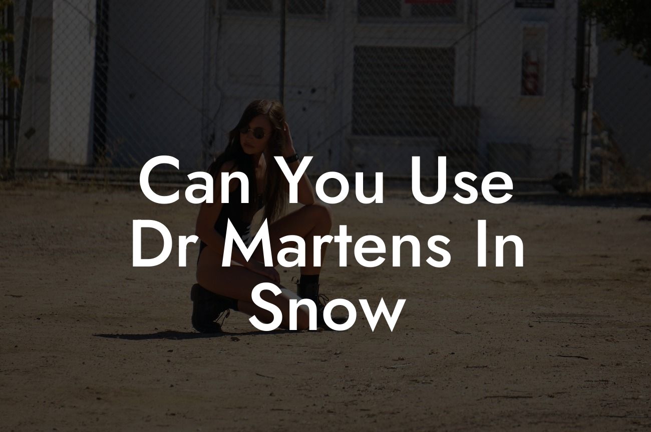 Can You Use Dr Martens In Snow