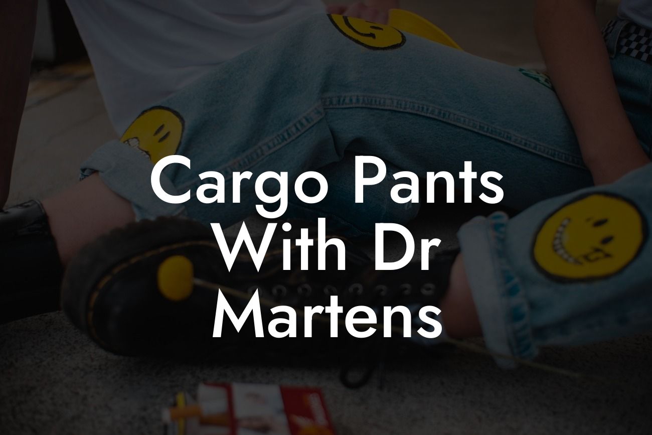 Cargo Pants With Dr Martens