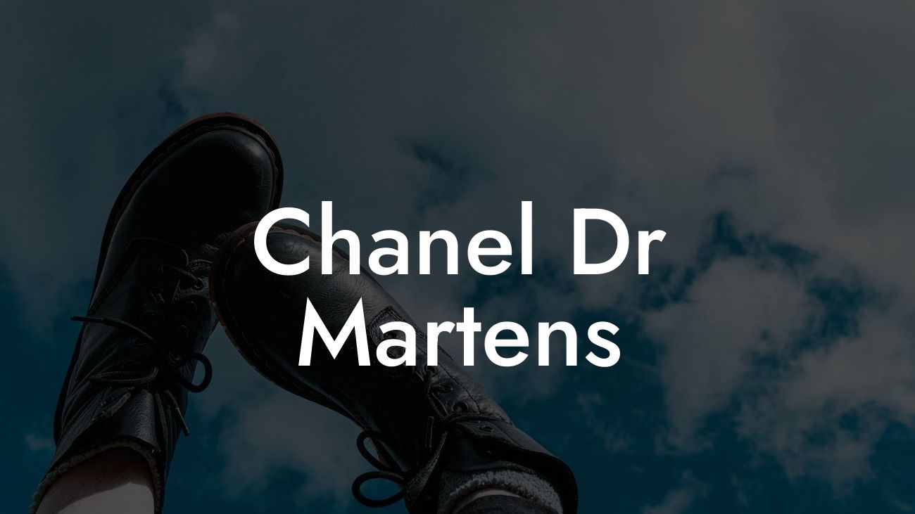 Chanel Dr Martens