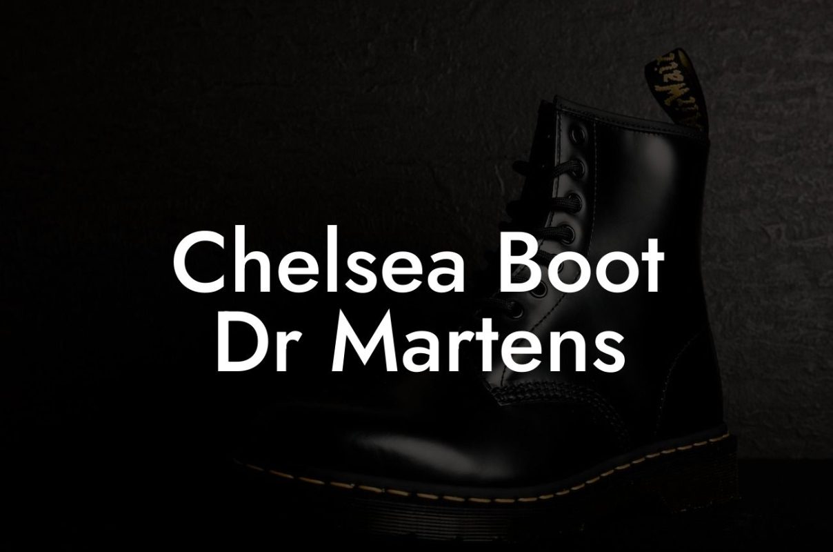 Chelsea Boot Dr Martens