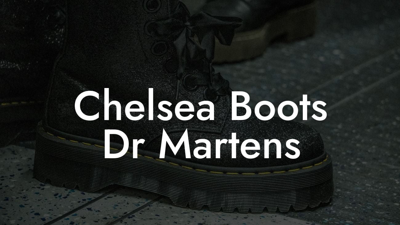 Chelsea Boots Dr Martens