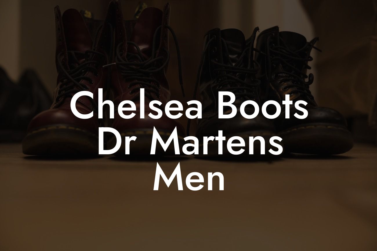 Chelsea Boots Dr Martens Men