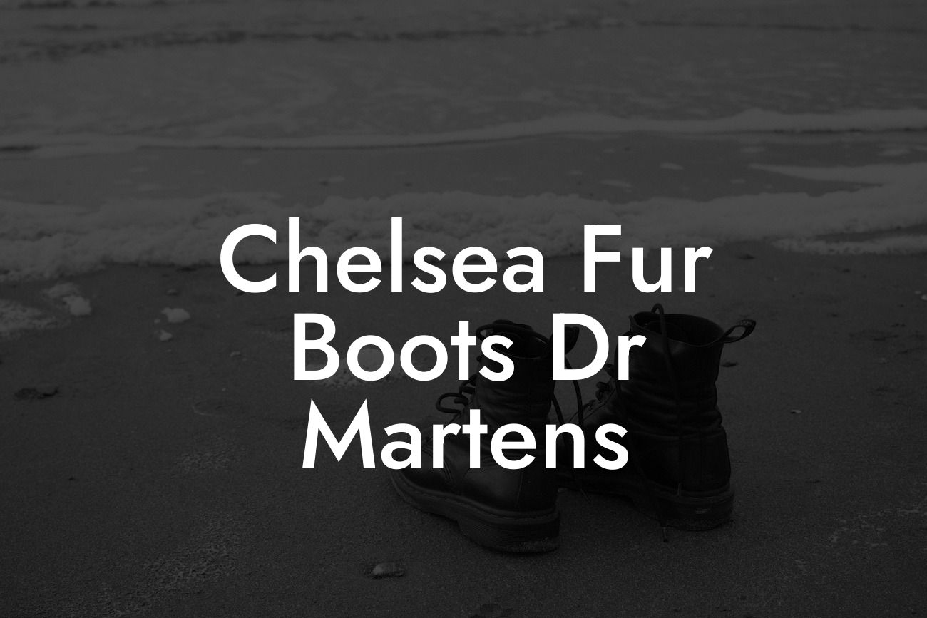 Chelsea Fur Boots Dr Martens