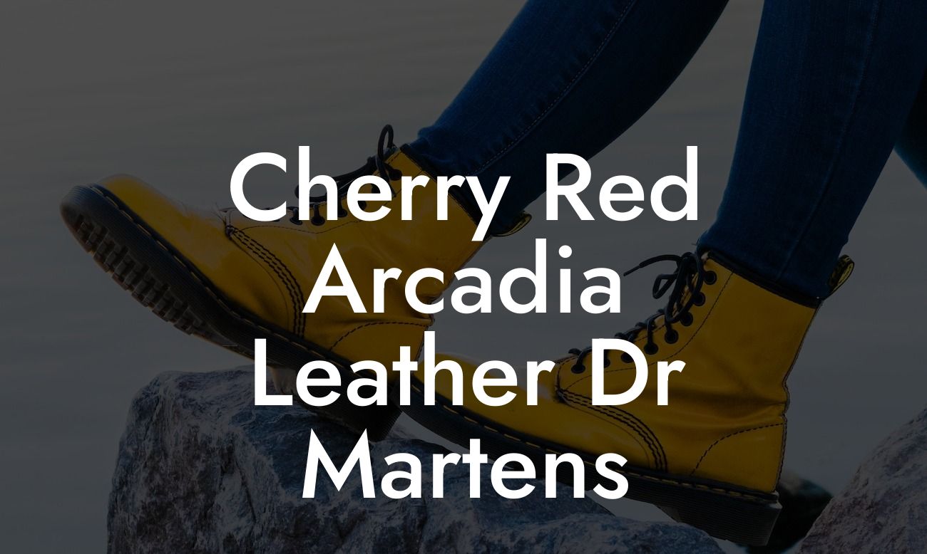 Cherry Red Arcadia Leather Dr Martens