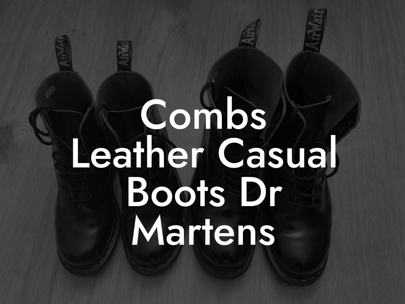 Combs Leather Casual Boots Dr Martens