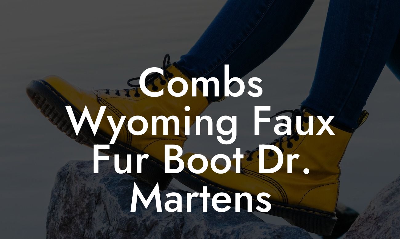 Combs Wyoming Faux Fur Boot Dr. Martens