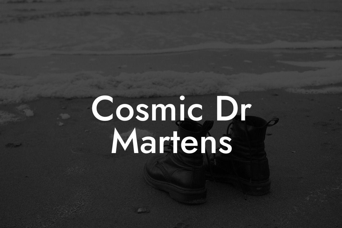 Cosmic Dr Martens