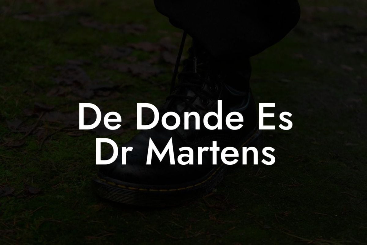 De Donde Es Dr Martens