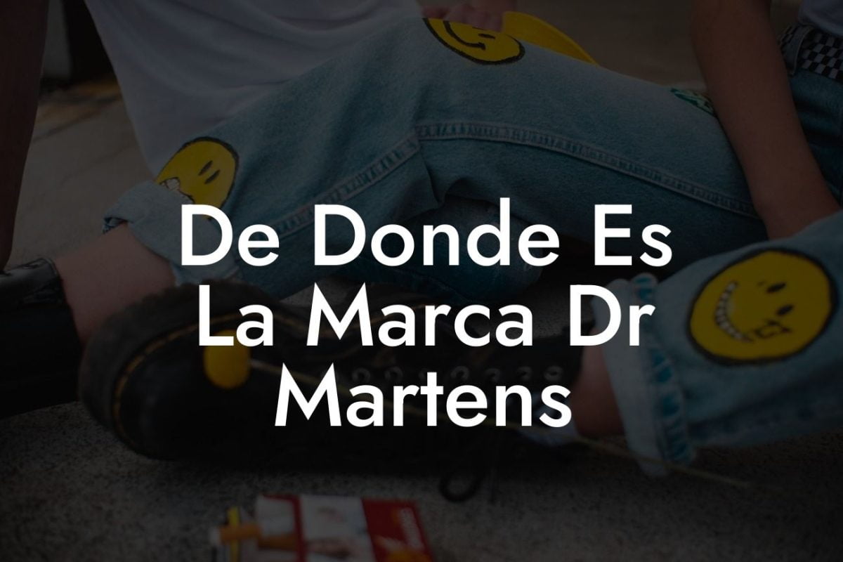 De Donde Es La Marca Dr Martens