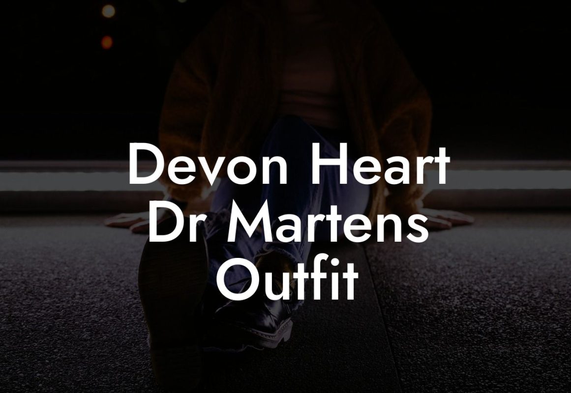 Devon Heart Dr Martens Outfit