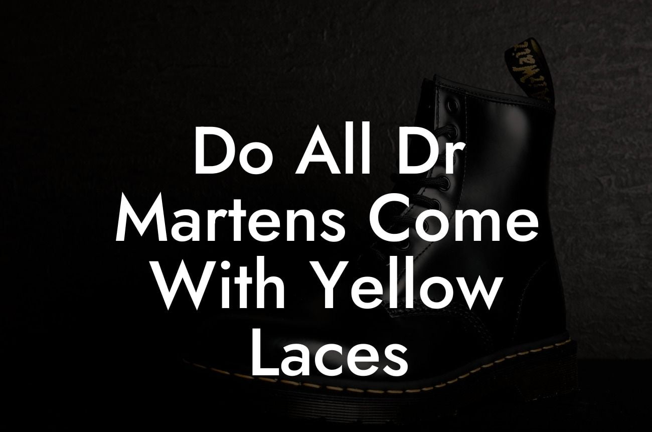 Do All Dr Martens Come With Yellow Laces