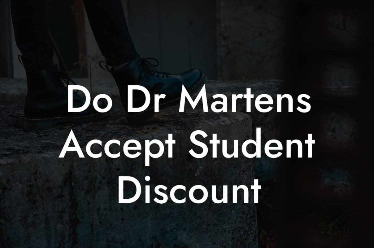 Do Dr Martens Accept Student Discount