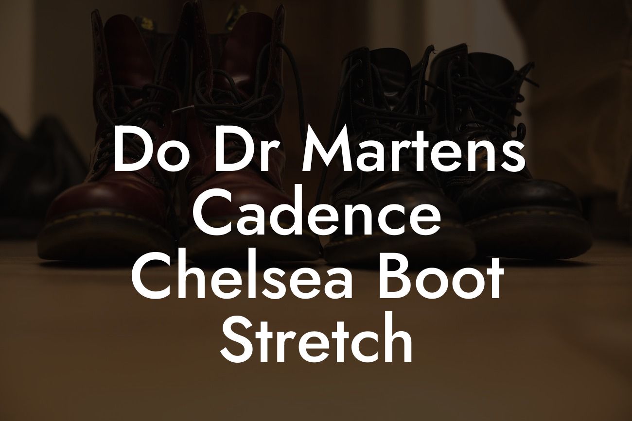 Do Dr Martens Cadence Chelsea Boot Stretch