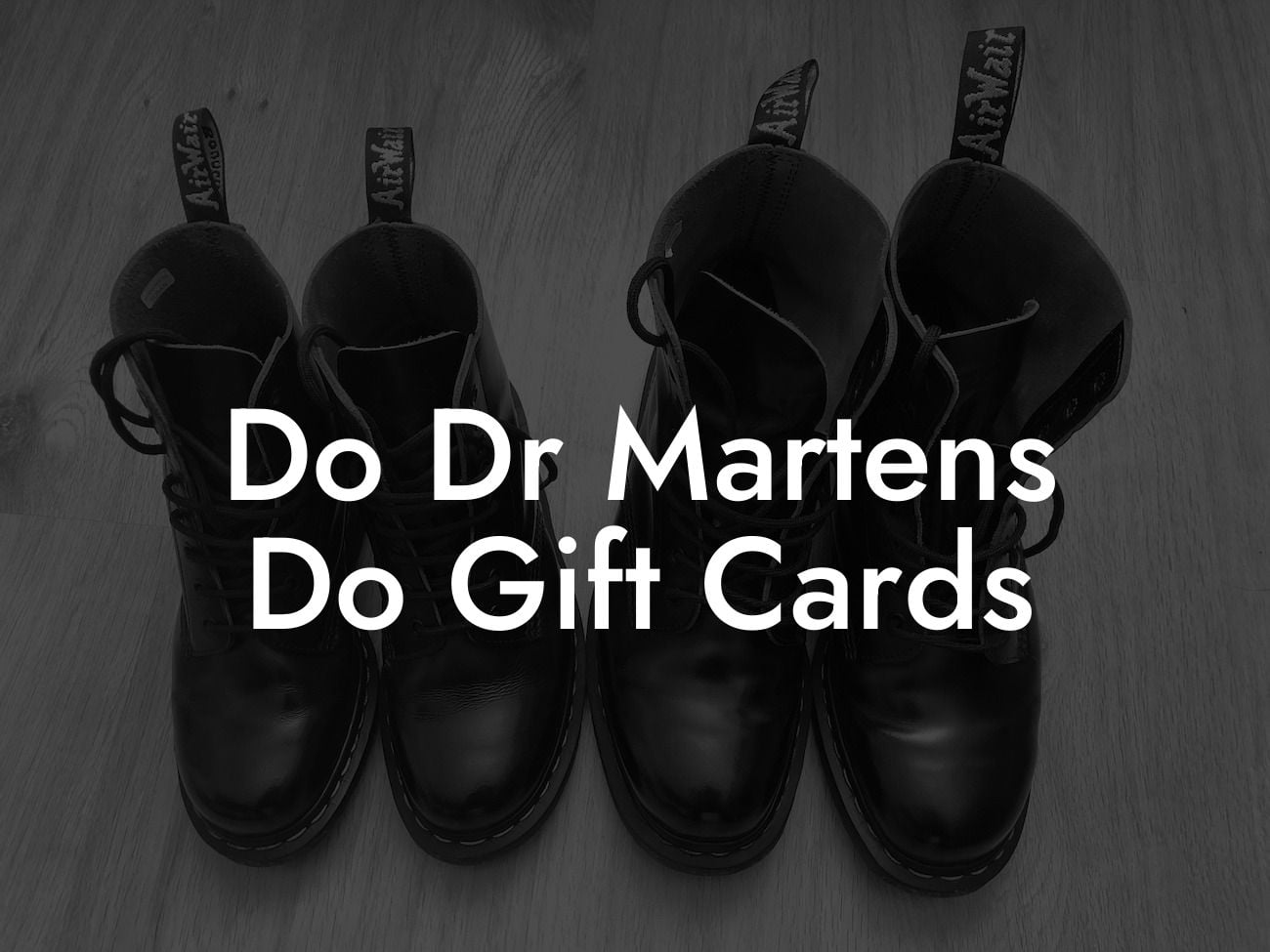 Do Dr Martens Do Gift Cards