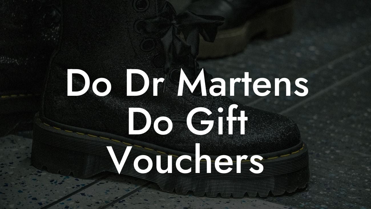 Do Dr Martens Do Gift Vouchers