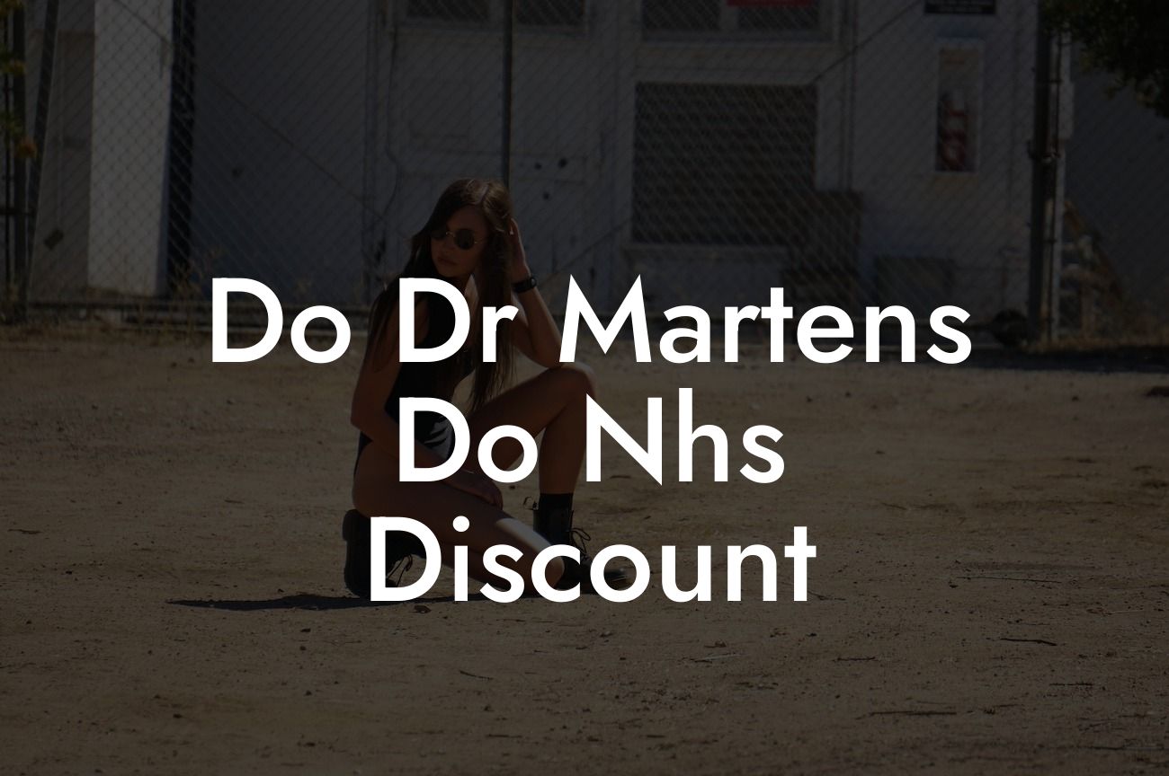 Do Dr Martens Do Nhs Discount
