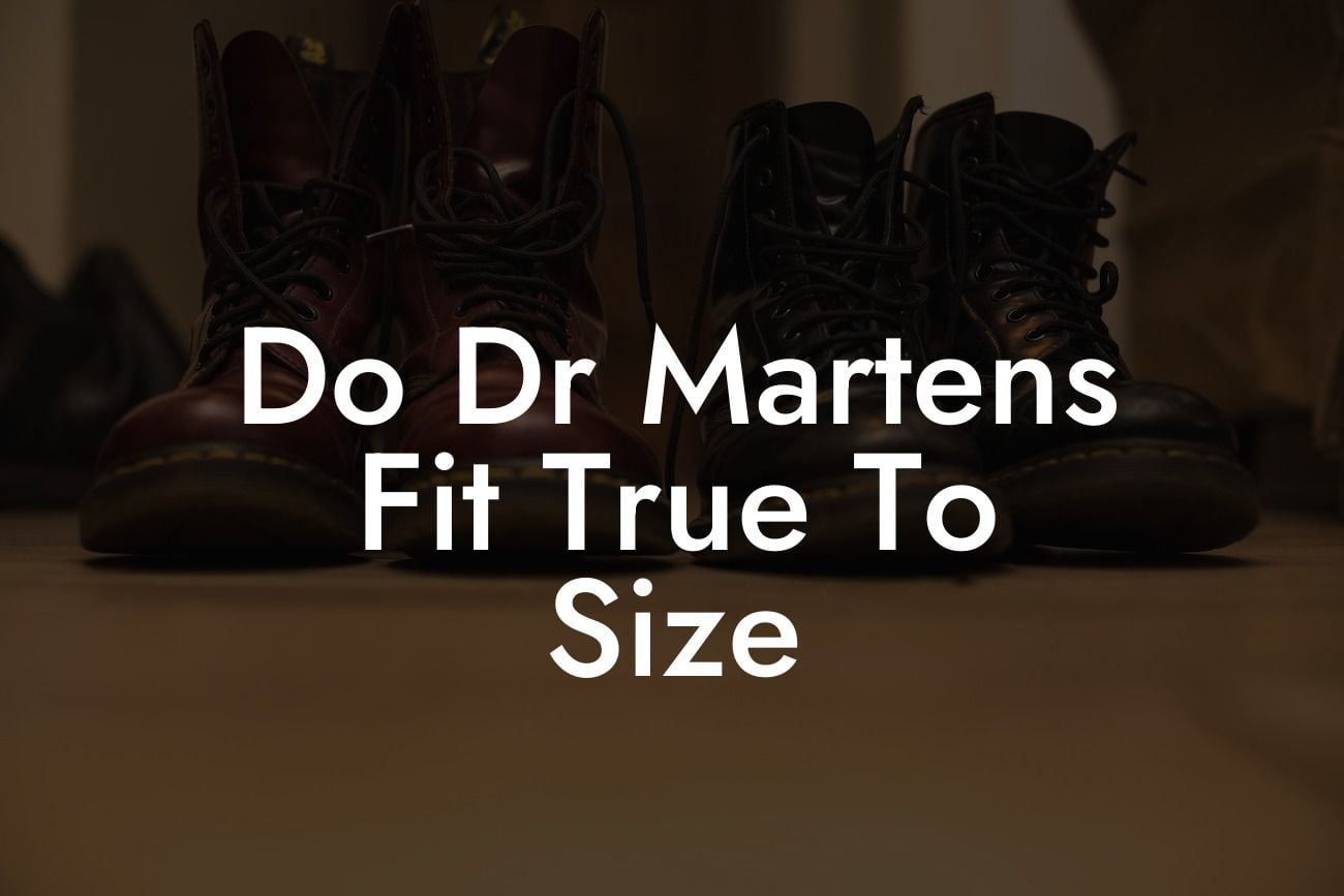 Do Dr Martens Fit True To Size