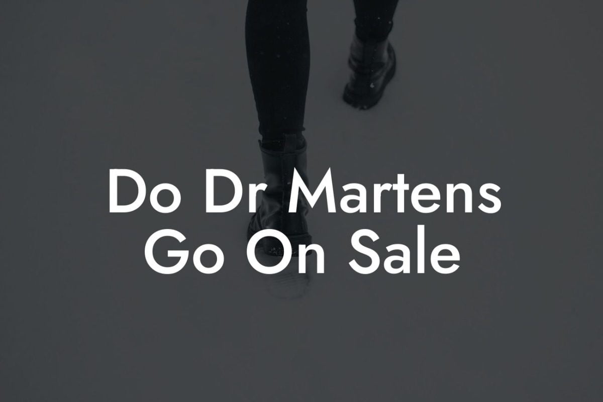 Do Dr Martens Go On Sale