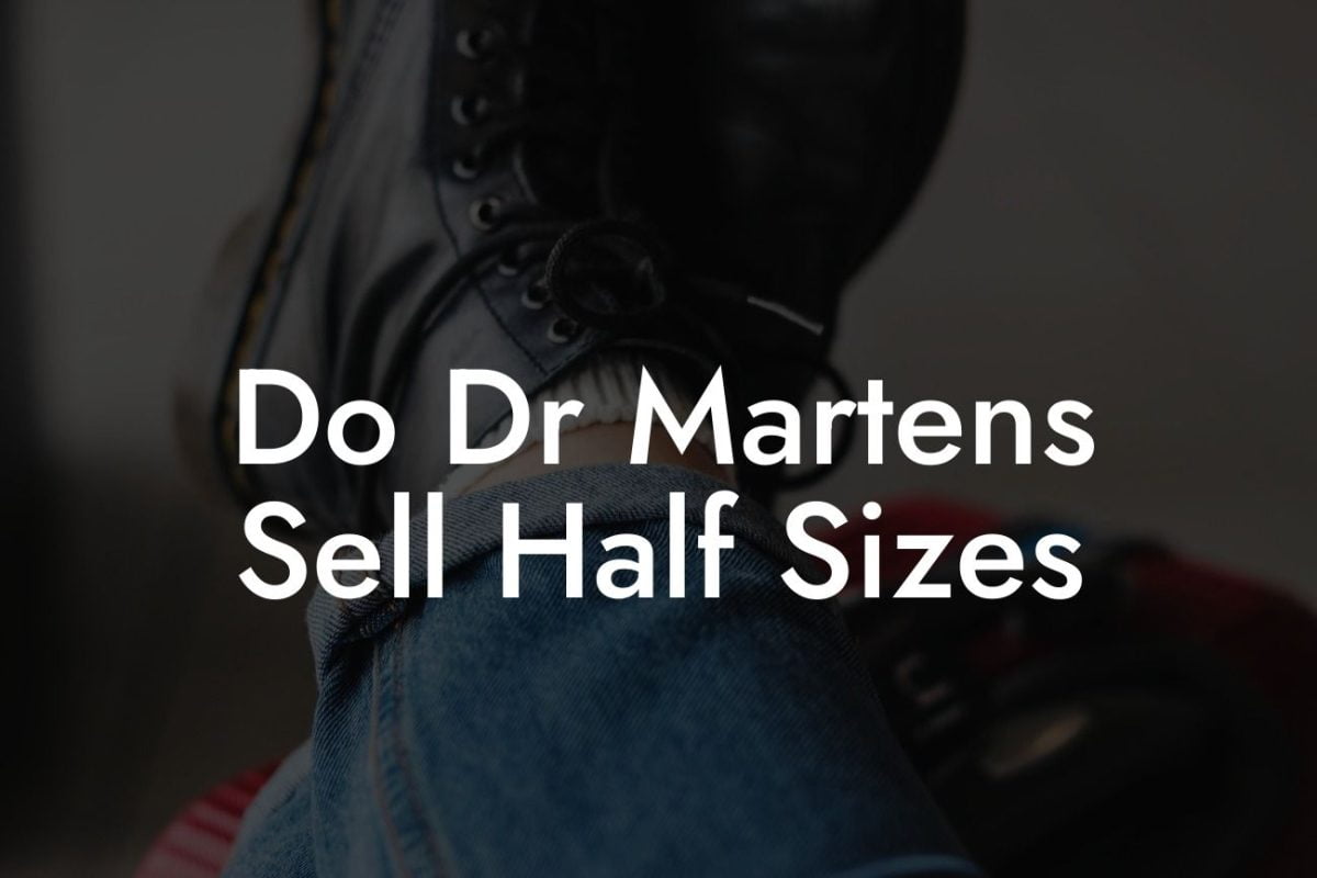 Do Dr Martens Sell Half Sizes