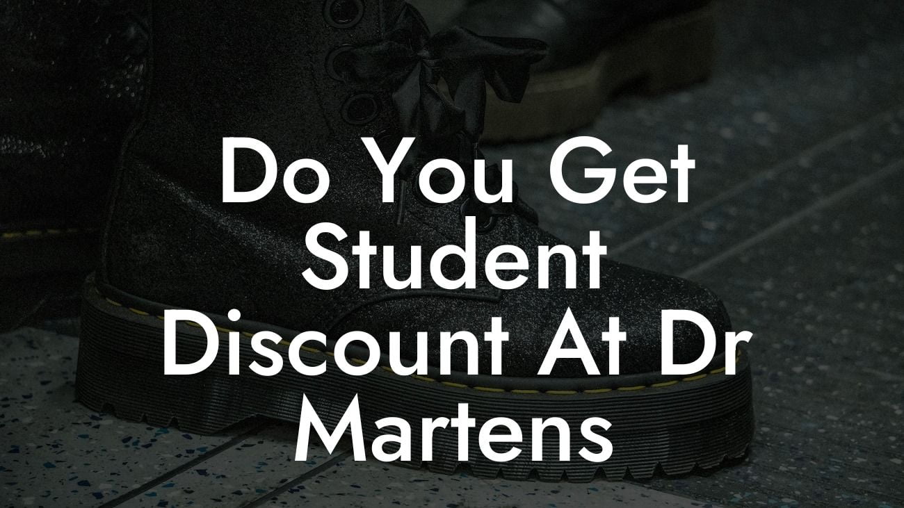 Do You Get Student Discount At Dr Martens