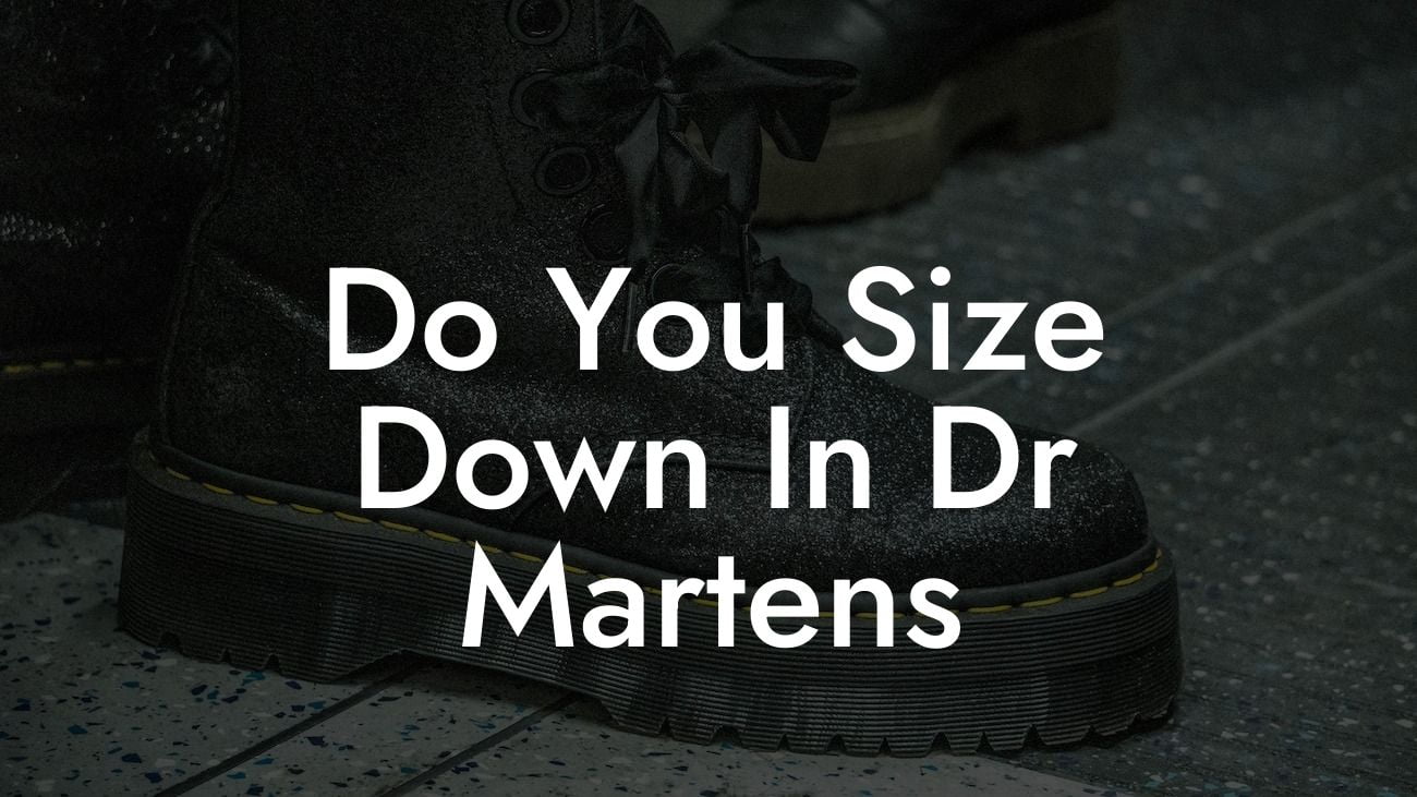 Do You Size Down In Dr Martens