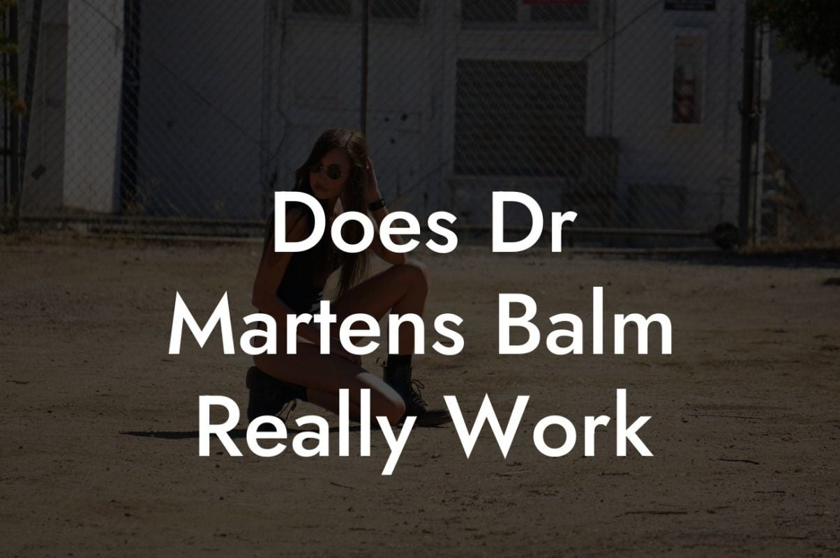 Does Dr Martens Balm Really Work