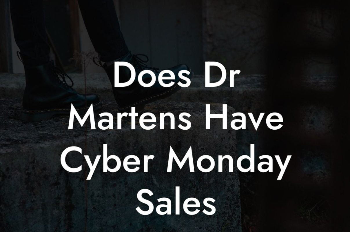 Does Dr Martens Have Cyber Monday Sales