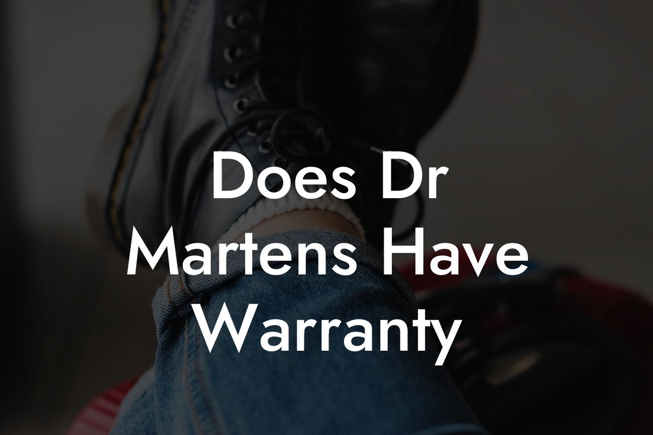 Does Dr Martens Have Warranty