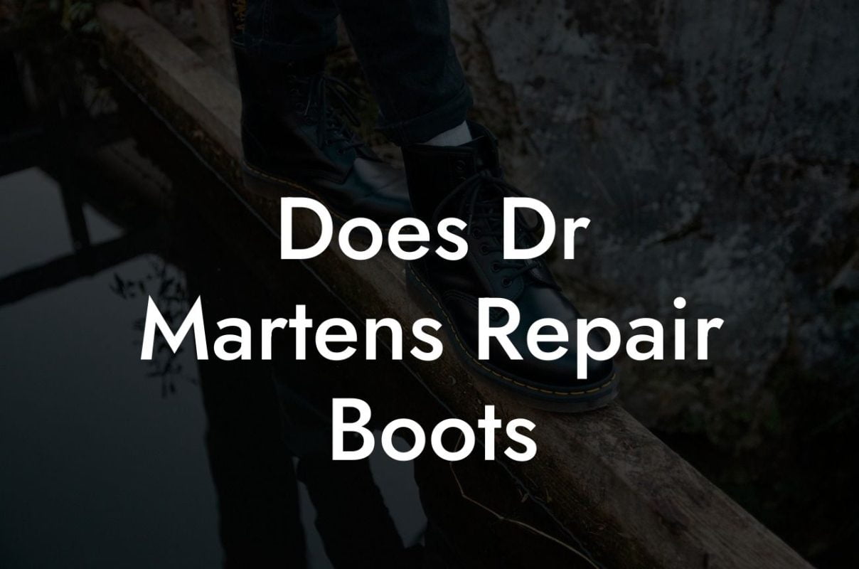 Does Dr Martens Repair Boots