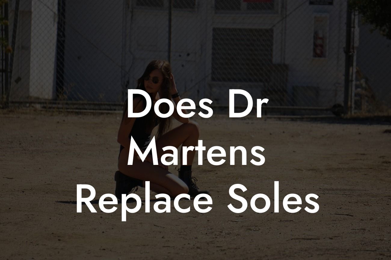 Does Dr Martens Replace Soles