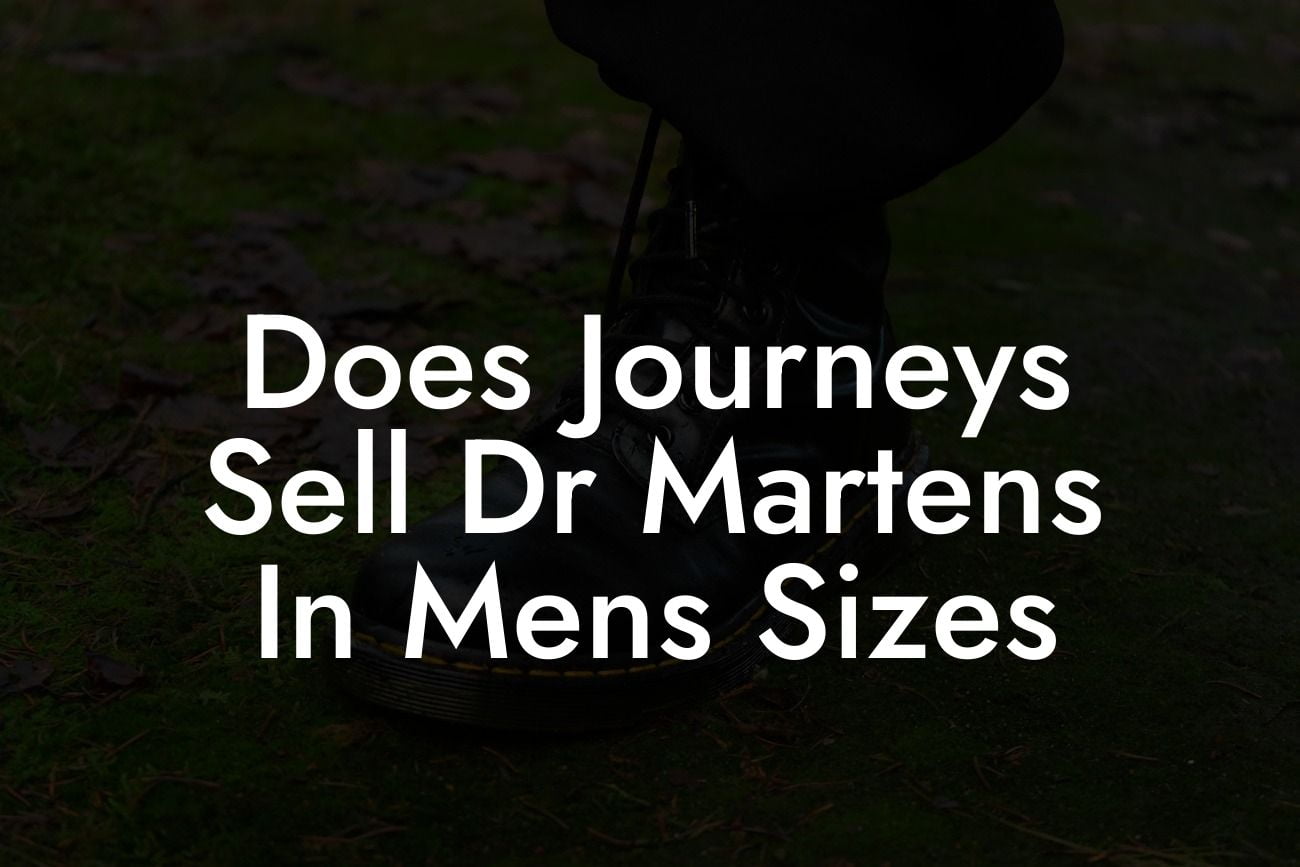 Does Journeys Sell Dr Martens In Mens Sizes