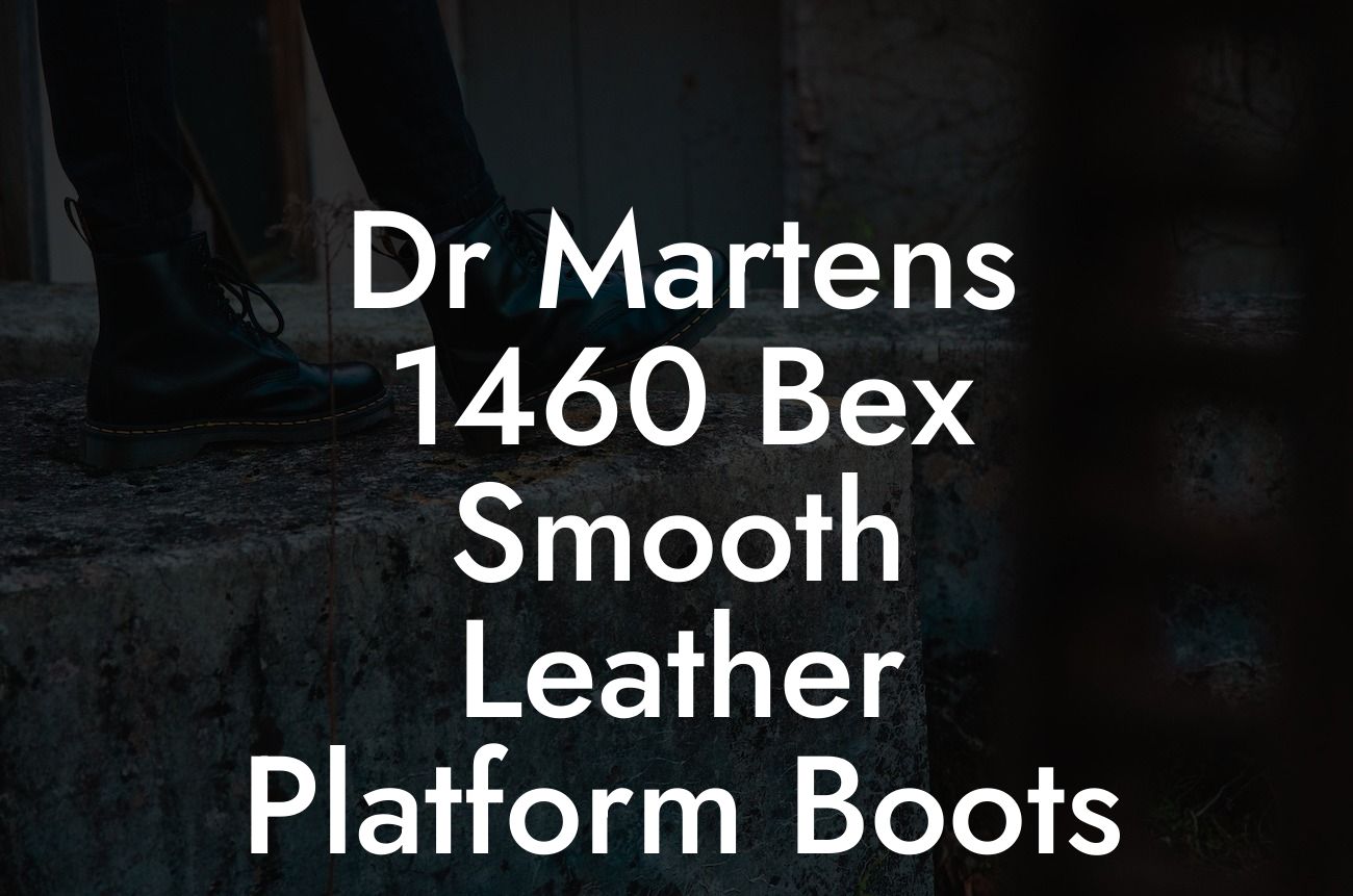 Dr Martens 1460 Bex Smooth Leather Platform Boots