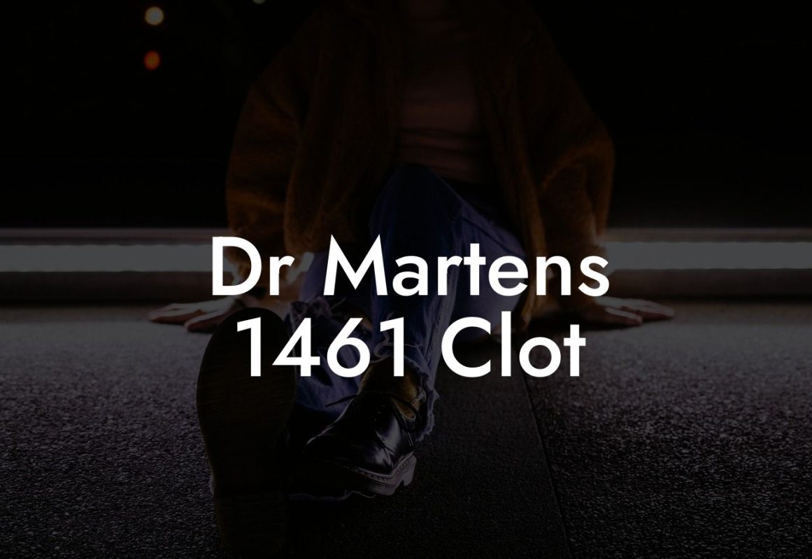 Dr Martens 1461 Clot