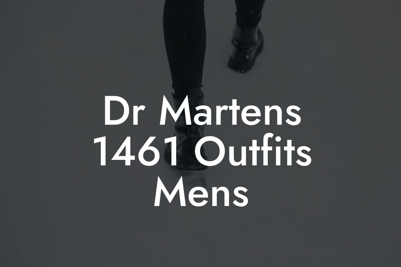 Dr Martens 1461 Outfits Mens