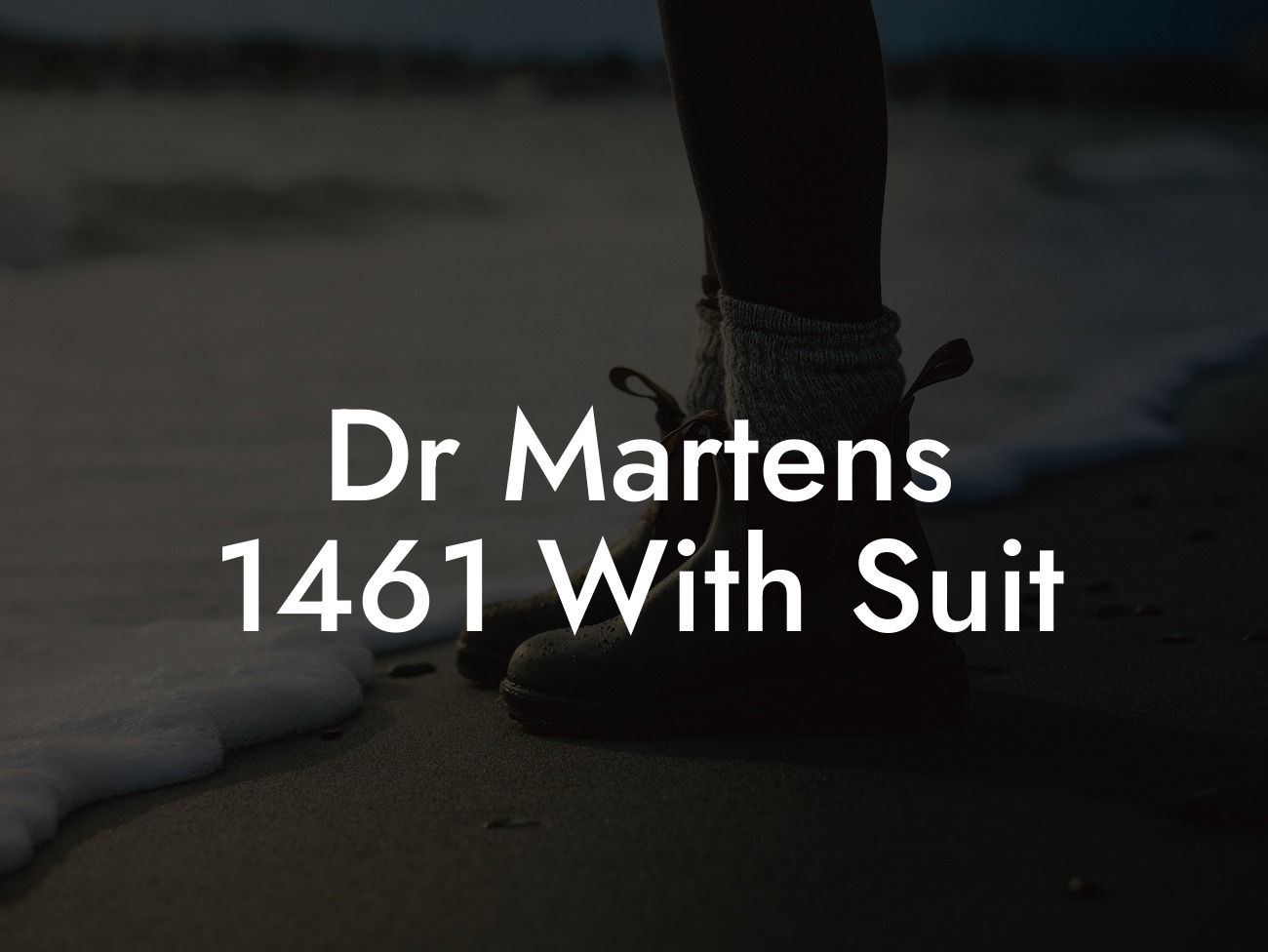 Dr Martens 1461 With Suit