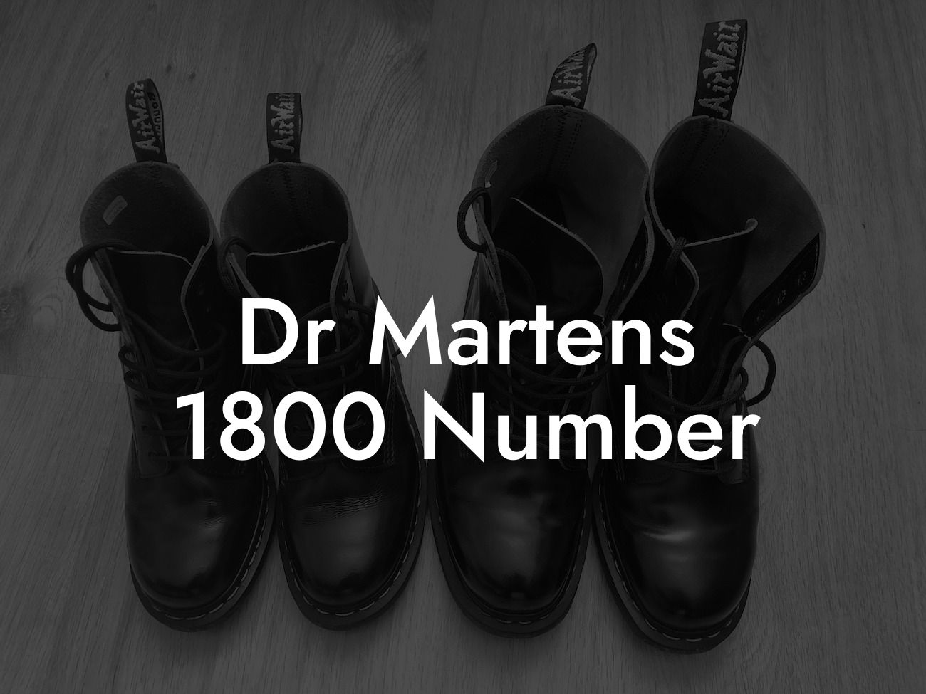 Dr Martens 1800 Number