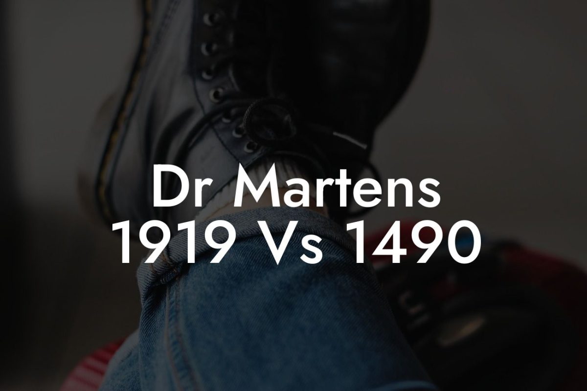 Dr Martens 1919 Vs 1490